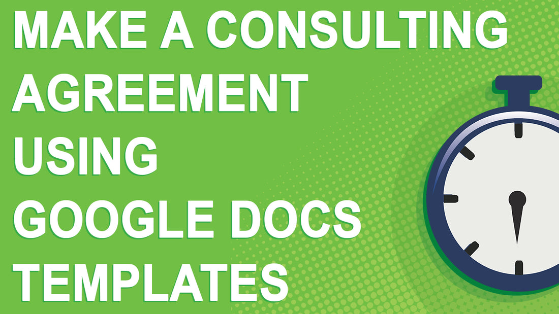 How to create a consulting agreement using free Google Docs templates