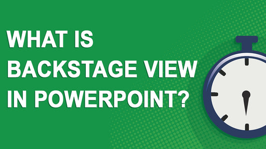 Backstage View in PowerPoint for Windows: What does it do?