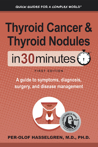 Thyroid Cancer & Thyroid Nodules In 30 Minutes